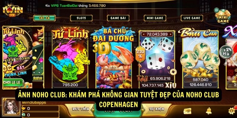 Anh Noho Club Kham pha khong gian tuyet dep cua Noho Club Copenhagen