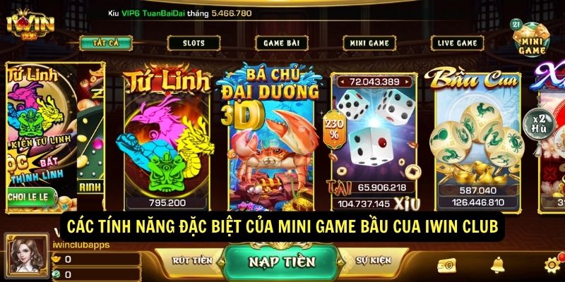 Các tính năng đặc biệt của Mini game Bầu cua Iwin Club